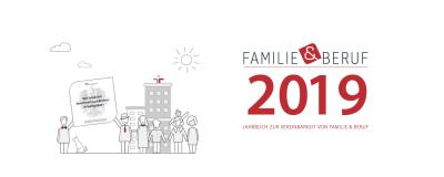 Wir präsentieren das Jahrbuch Familie &amp; Beruf 2019